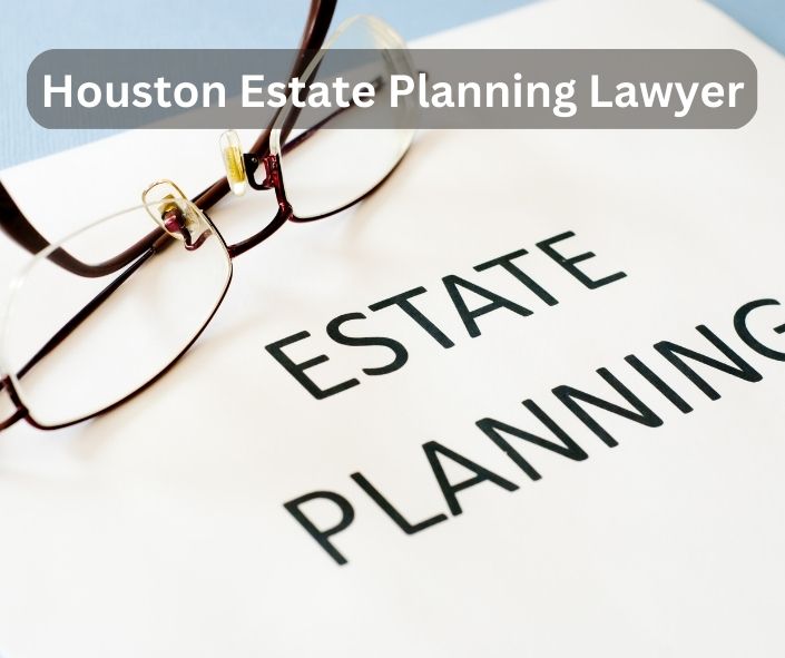 Houston Estate Planning & Probate Attorneys