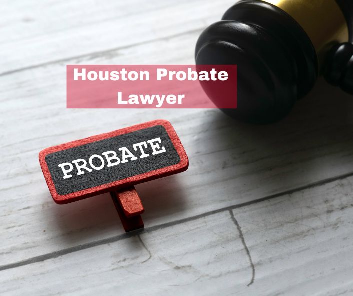 Houston Probate Lawyer Cost of Probating A Will in Texas