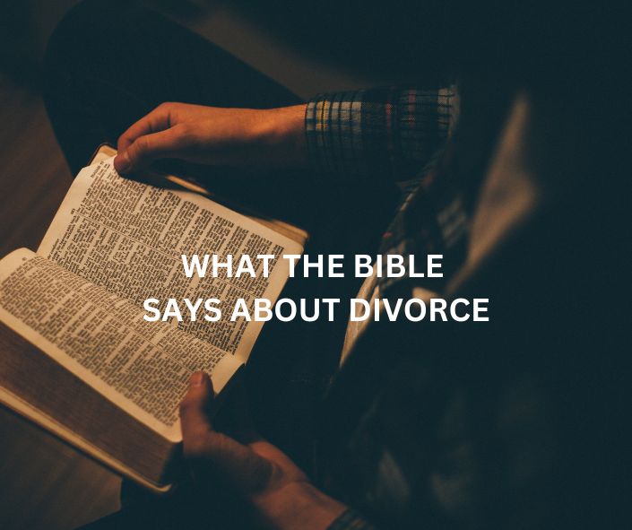 What Does The Bible Say About Divorce? – Longworth Law Firm, P.C.